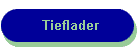 Tieflader